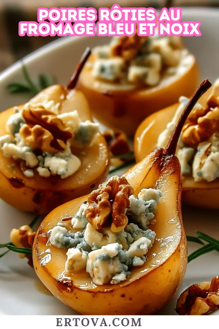 Poires Rôties au Fromage Bleu et Noix